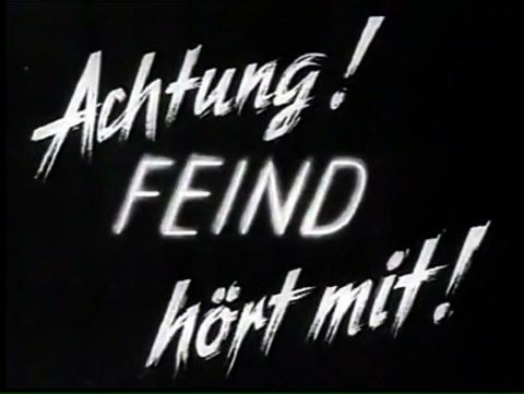 ACHTUNG! FEIND HOERT MIT 1940
