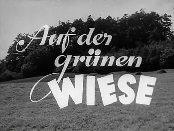 AUF DER GRÜNEN WEISE 1953