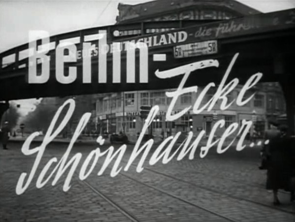 BERLIN ECKE SCHOENHAUSER 1957