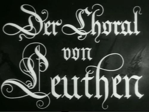 DER CHORAL VON LEUTHEN 1933