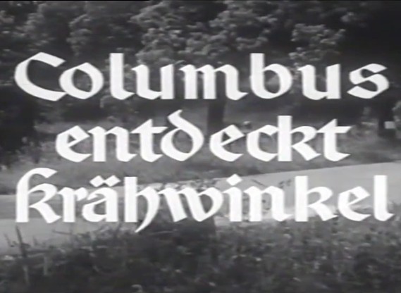 COLUMBUS ENTDECKT KRAEHENWINKEL 1954