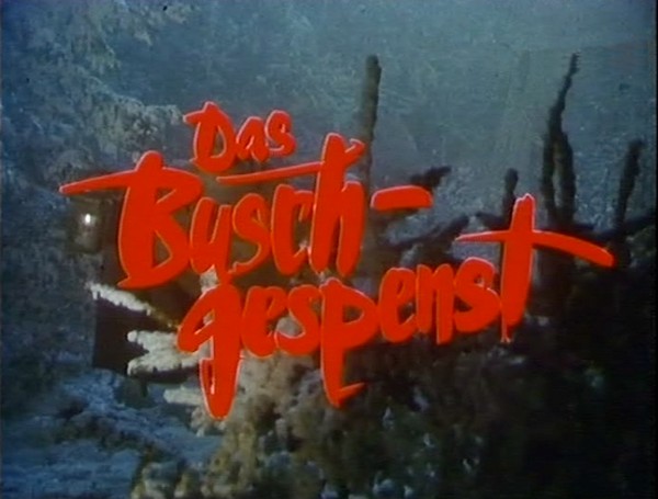 DAS BUSCHGESPENST 1986