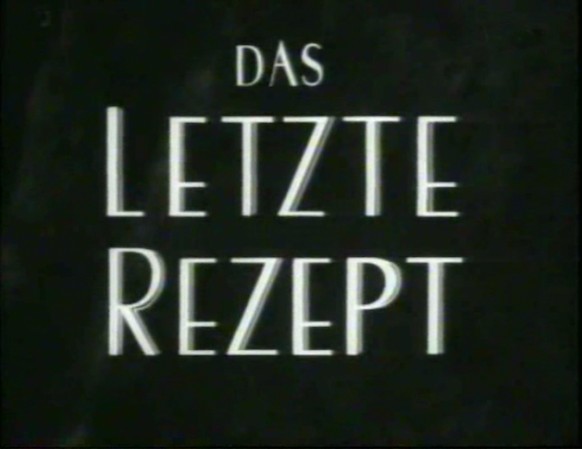 DAS LETZTE REZEPT 1952