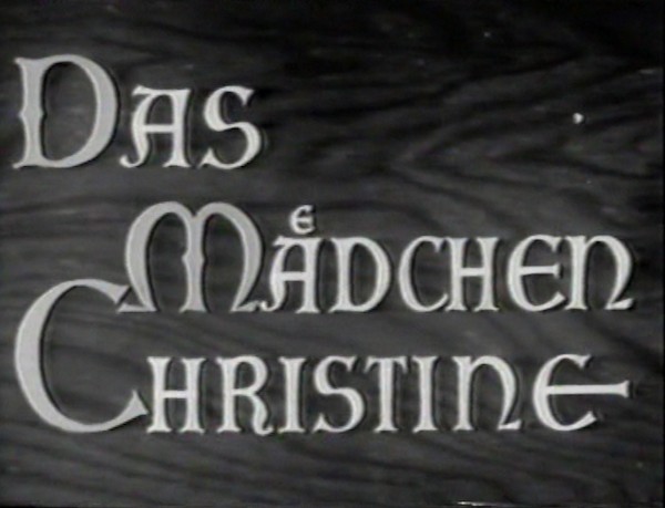 DAS MAEDCHEN CHRISTINE 1948