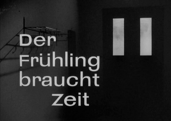 DER FRUEHLING BRAUCHT ZEIT 1964