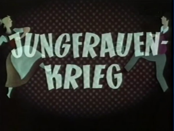 DER JUNGFRAUENKRIEG 1957