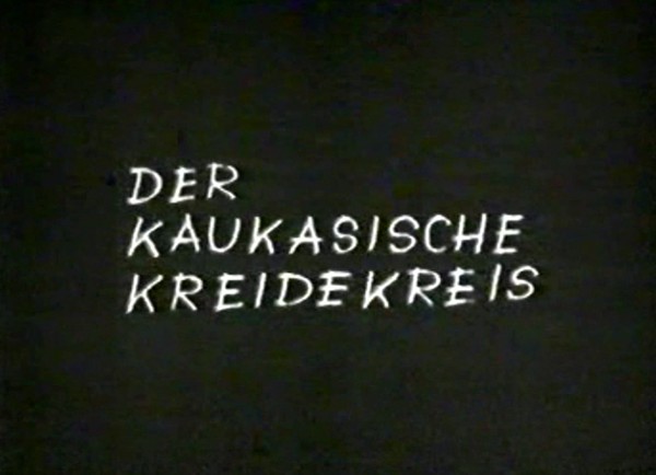 DER KAUKASISCHE KREIDEKREIS 1973