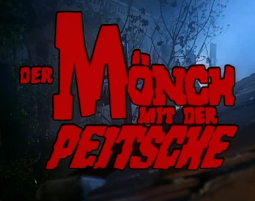 DER MÖNCH MIT DER PEITSCH 1967