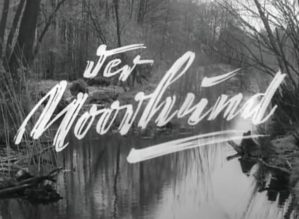 DER MOORHUND 1960