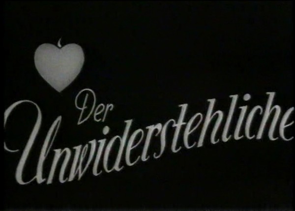 DER UNWIDERSTEHLICHE 1937