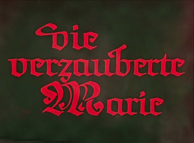 DIE VERZAUBERTE MARIE