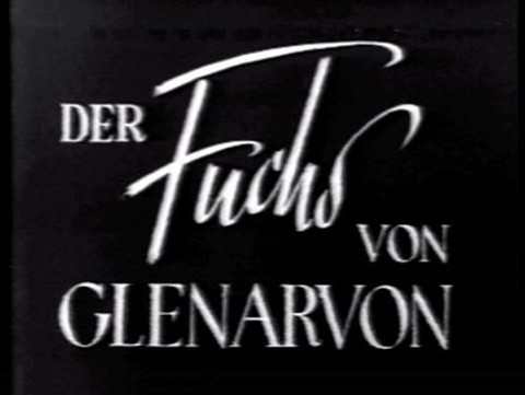 DER FUCHS VON GLENARVON 1940