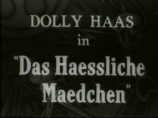 DAS HAESSLICHE MADCHEN 1933