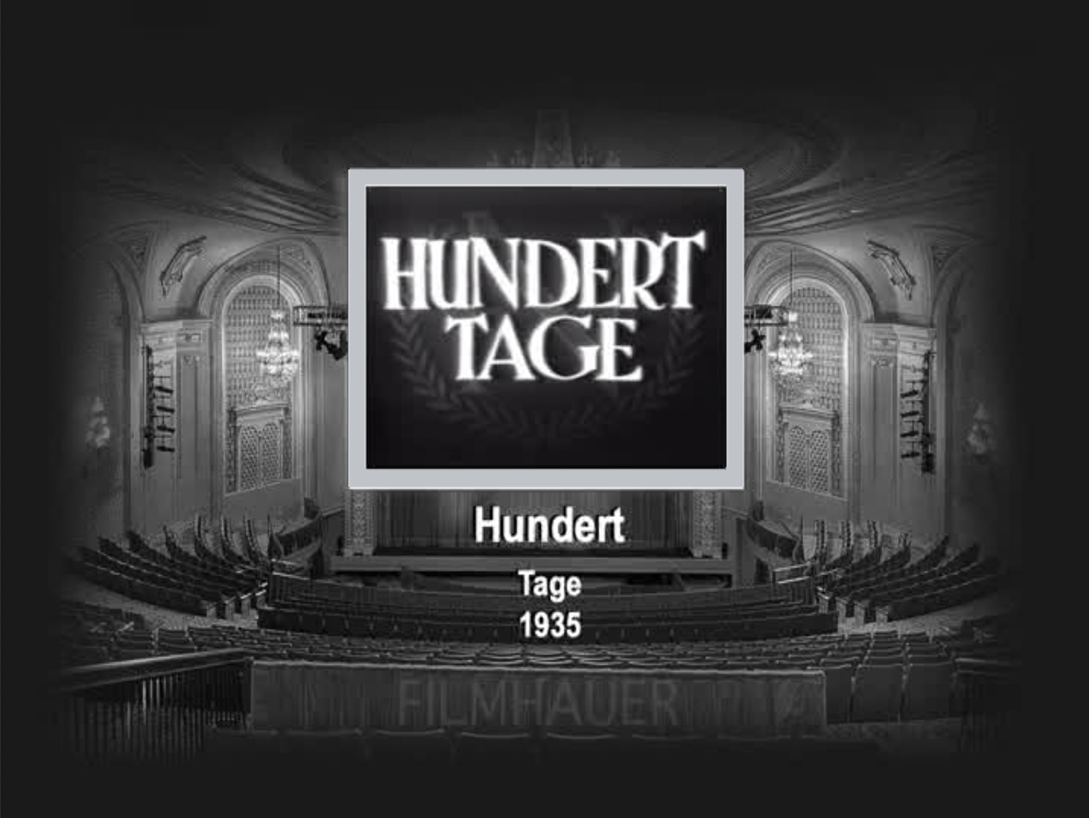 HUNDERT TAGE 1935