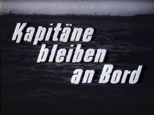 KAPITÄNE BLEIBEN AN BORD 1959
