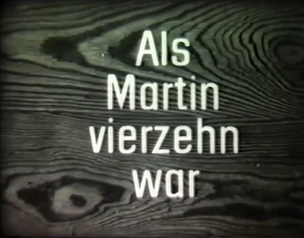 ALS MARTIN VIERZEHN WAR 1964