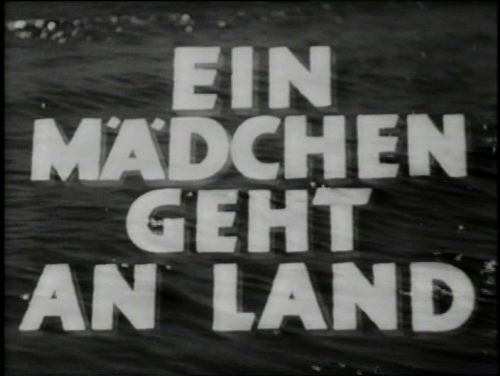 EIN MAEDCHEN GEHT AN LAND 1938