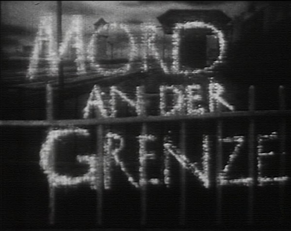 MORD AN DER GRENZE 1957