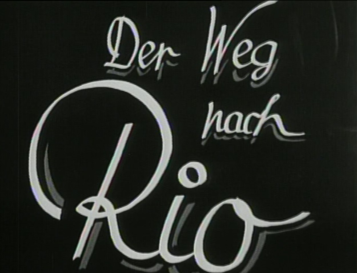 DER WEG NACH RIO 1931