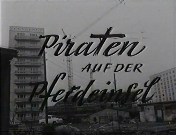 PIRATEN AUF PFERDEINSEL 1963