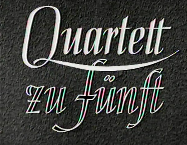 QUARTET ZU FUENFT 1949