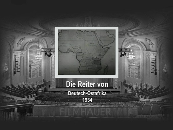 DIE REITER VON DEUTSCH-OSTAFRIKA 1934