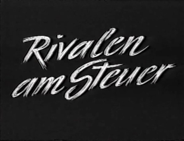 RIVALEN AM STEUER 1959