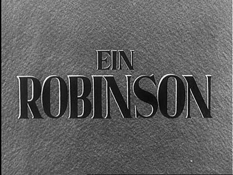 EIN ROBINSON 1940 - Kriegsmarine