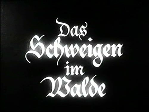 DAS SCHWEIGEN IM WALDE 1937