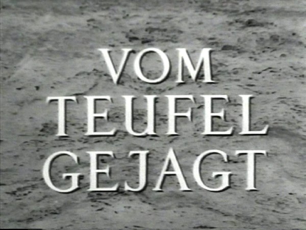 VOM TEUFEL GEJAGT 1950