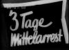 3 TAGE MITTELARREST 1930