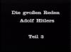 ADOLF HITLER GROSSEN REDEN 3