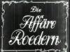 DIE AFFÄRE ROEDERN 1944