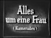 ALLES UM EINE FRAU. KAMERADEN 1935