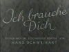 ICH BRAUCHE DICH 1944