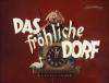 DAS FRÖHLICHE DORF 1955