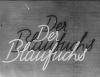 DER BLAUFUCHS 1938