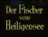 DER FISCHER VOM HEILIGENSEE 1956