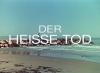 DER HEISSE TOD 1969