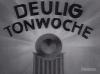 DEULIG TONWOCHE COLLECTION 2 1932 - 37