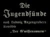 DIE JUGEND SÜNDE 1936
