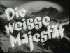 DIE WEISSE MAJESTÄT 1933
