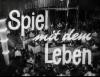 DREI VOM VARIETE - SPIEL MIT DEM LEBEN 1954