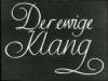 DER EWIGE KLANG 1943