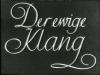 DER EWIGE KLANG 1943