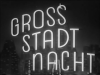 GROSSSTADTNACHT 1949