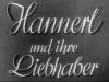 HANNERL UND IHRE LIEBHABER 1936