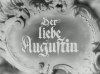 DER LIEBE AUGUSTIN 1940