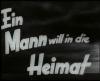 EIN MANN WILL IN DIE HEIMAT 1934