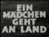 EIN MÄDCHEN GEHT AN LAND 1938